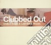Clubbed Out / Various (2 Cd) cd