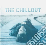 Chillout (The) / Various (2 Cd) cd