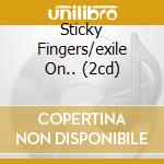 Sticky Fingers/exile On.. (2cd) cd