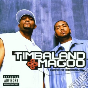 Timbaland & Magoo - Indecent Proposal cd musicale