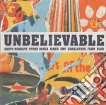 Unbelievable / Various cd
