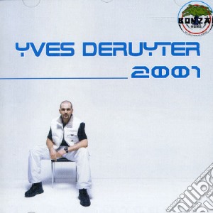 Yves Deruyter - Yves Deruyter 2001 cd musicale di Yves Deruyter