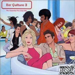 Fhm Presents Bar Culture Vol.3: The Essential Pre-Club Mix / Various cd musicale