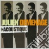 Julien Clerc - Julien Demenage Acoustique cd musicale di Julien Clerc
