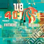 Ub40 - Present The Fathers Of Reggae