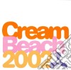 Cream Beach 2002 / Various cd