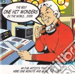 Best One Hit Wonders In The World.. Ever! / Various (2 Cd) cd