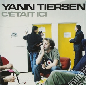 Yann Tiersen - C'etait Ici (2 Cd) cd musicale di TIERSEN YANN (aut.Amelie de M.Martre