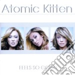 Atomic Kitten - Feels So Good