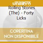 Rolling Stones (The) - Forty Licks cd musicale di ROLLING STONES