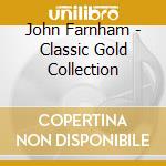 John Farnham - Classic Gold Collection cd