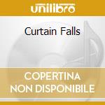 Curtain Falls cd