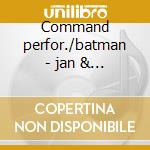 Command perfor./batman - jan & dean cd
