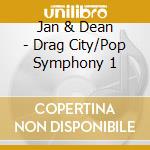 Jan & Dean - Drag City/Pop Symphony 1 cd