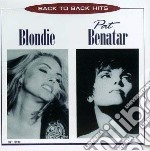 Blondie / Pat Benatar - Back To Back Hits