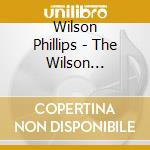 Wilson Phillips - The Wilson Phillips cd