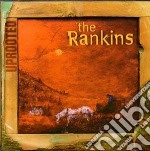 Rankins The (The Rankin Family) - Uprooted