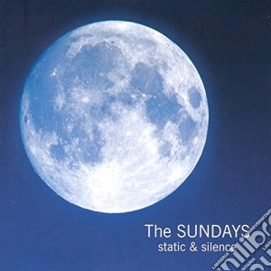 Sundays (The) - Static & Silence cd musicale di SUNDAYS