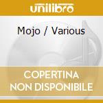 Mojo / Various cd