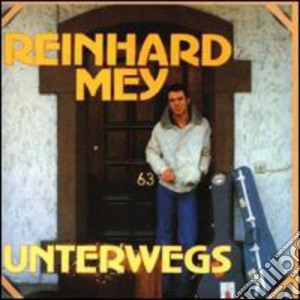 Reinhard Mey - Unterwegs (2 Cd) cd musicale di Mey Reinhard