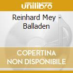 Reinhard Mey - Balladen cd