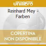 Reinhard Mey - Farben cd musicale di Reinhard Mey