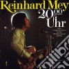 Mey, Reinhard - 20.00 Uhr (2 Cd) cd