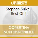 Stephan Sulke - Best Of 1 cd musicale di Stephan Sulke