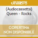 (Audiocassetta) Queen - Rocks cd
