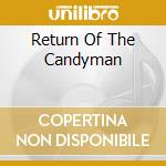 Return Of The Candyman cd