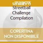 Streetball Challenge Compilation cd