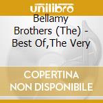 Bellamy Brothers (The) - Best Of,The Very cd