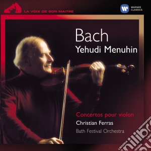 Johann Sebastian Bach - Concertos Pour Violon cd musicale di Menuhin/bath Yehudi
