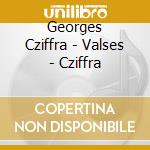 Georges Cziffra - Valses - Cziffra cd