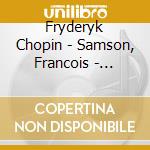 Fryderyk Chopin - Samson, Francois - Fryderyk Chopin - Recital cd musicale di Fryderyk Chopin