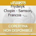 Fryderyk Chopin - Samson, Francois - Fryderyk Chopin - Recital cd