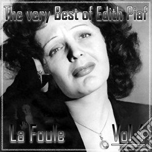 Edith Piaf - La Foule Vol.4 cd musicale di Edith Piaf