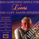 Cliff Adams Singers - Sing Something Simple For Lovers cd