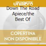 Down The Road Apiece/the Best Of cd