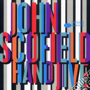 John Scofield - Hand Jive cd musicale di SCOFIELD JOHN