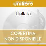 Uiallalla cd