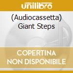 (Audiocassetta) Giant Steps cd