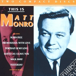 Matt Monro - This Is Matt Monro (2 Cd) cd musicale di Matt Monro