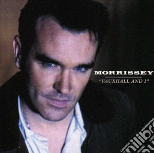 Morrissey - Vauxhall And I cd musicale di MORRISSEY