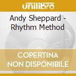Andy Sheppard - Rhythm Method cd
