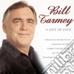 Bill Tarmey - A Gift Of Love