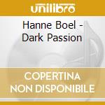 Hanne Boel - Dark Passion cd