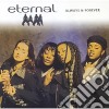 Eternal - Always & Forever cd