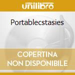 Portablecstasies cd