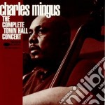 Charles Mingus - The Complete Town Hall Concert